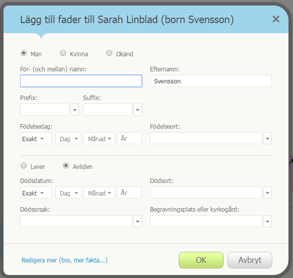 En bekväm sida för att lägga till en ny person i trädet (klicka för större bild). En bekväm sida för att lägga till en ny person i trädet (klicka för större bild).