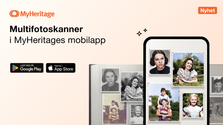 Nyhet: Multi-fotoskanner i MyHeritages mobilapp