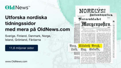 Utforska miljoner nordiska tidningssidor på OldNews.com