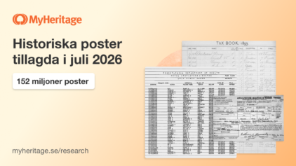 MyHeritage lägger till 152 miljoner historiska poster i juli 2026