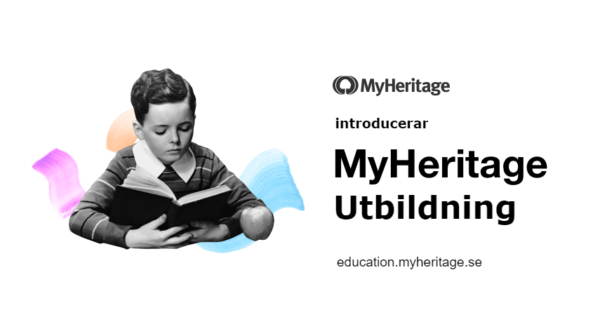 Vi introducerar MyHeritage Utbildning